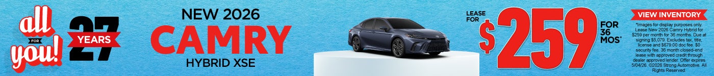 NEW 2026 CAMRY HYBRID XSE	Lease $259 FOR 36 MONTHS*
