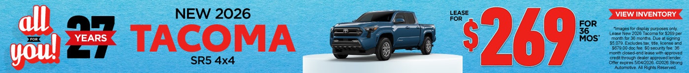 NEW 2026 TACOMA SR5 4x4	lease $269 FOR 36 MONTHS*
