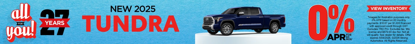 NEW 2025 TUNDRA 0% APR / 60 MO*