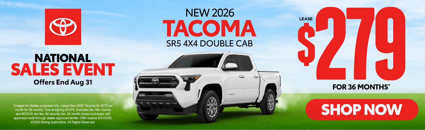 NEW 2026 TACOMA SR5 4x4 Double Cab	Lease $279 FOR 36 MONTHS*