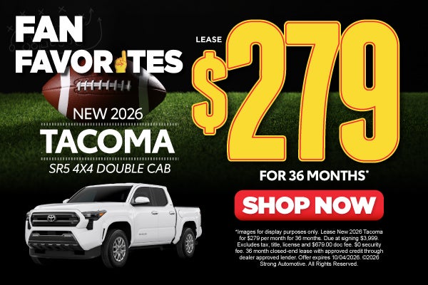 NEW 2026 TACOMA SR5 4x4 Double Cab	Lease $279 FOR 36 MONTHS*