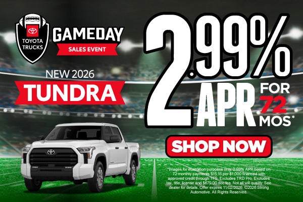NEW 2026 TUNDRA 	2.99% APR / 72 MO*
